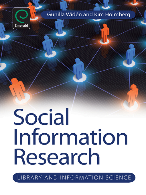Title details for Social Information Research by Gunilla Widen - Available